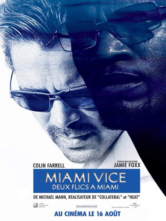 Miami Vice : Deux flics à Miami